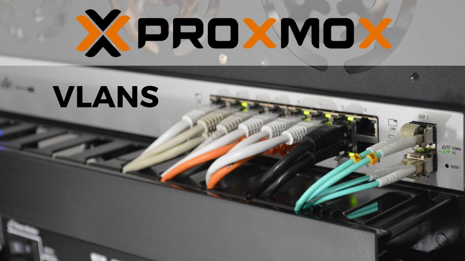 Configuring VLANs On Proxmox An Introductory Guide