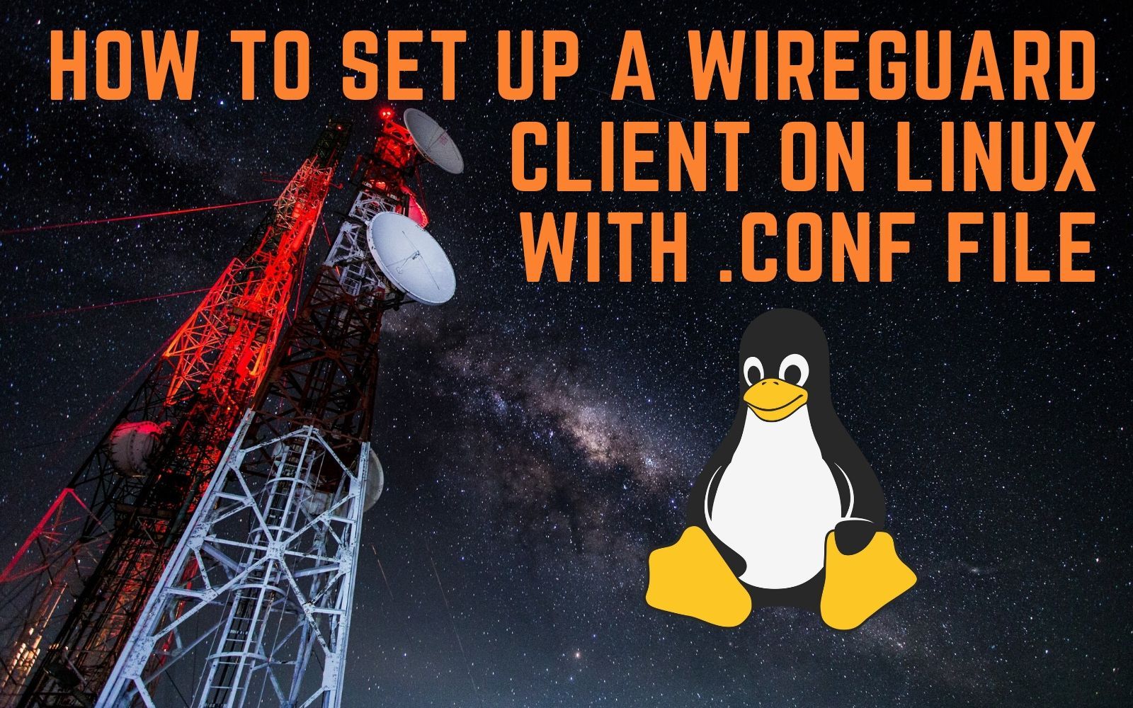 How To Set Up a WireGuard VPN Server on Ubuntu Linux