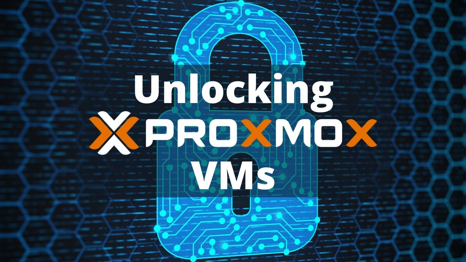 How to Unlock a Proxmox VM