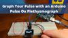 Graph Your Pulse with an Arduino Pulse Ox Plethysmograph